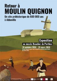 Retour à Moulin-Quignon - Un site préhistorique de 600 000 ans à Abbeville. Du 19 octobre 2018 au 25 mars 2019 à Abbeville. Somme.  14H00